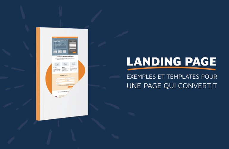 Le guide landing page : exemples et templates