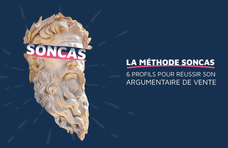 Méthode soncas et argumentaire de vente le guide
